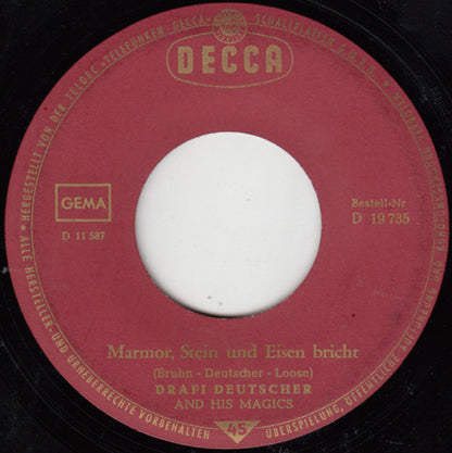 Drafi Deutscher And His Magics - Marmor, Stein Und Eisen Bricht 37420 Vinyl Singles Goede Staat