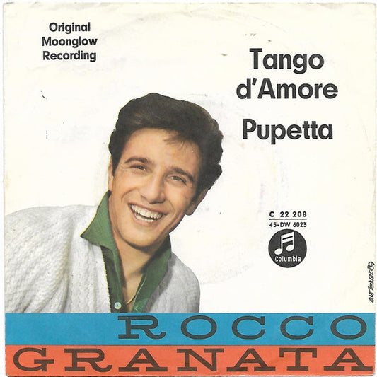 Rocco Granata - Tango D'Amore Vinyl Singles Vinyl Very Good (VG) <br> Hoes Good Plus (G+)