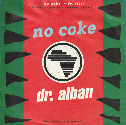 Dr. Alban - No Coke 39106 Vinyl Singles Goede Staat