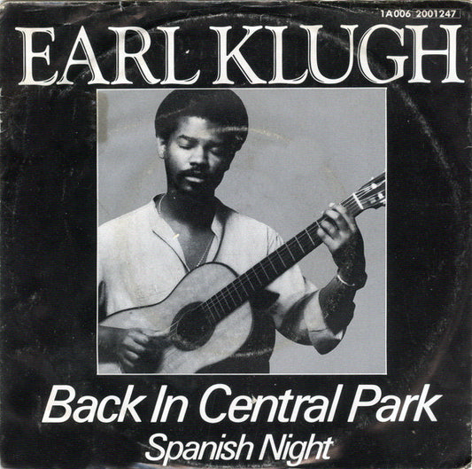 Earl Klugh - Back In Central Park 19489 Vinyl Singles Zeer Goede Staat