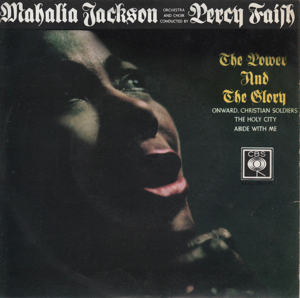 Mahalia Jackson With Orchestra And Choir Conducted By Percy Faith - The Power And The Glory Vinyl Singles EP Vinyl Very Good (VG) <br> Hoes Good Plus (G+)