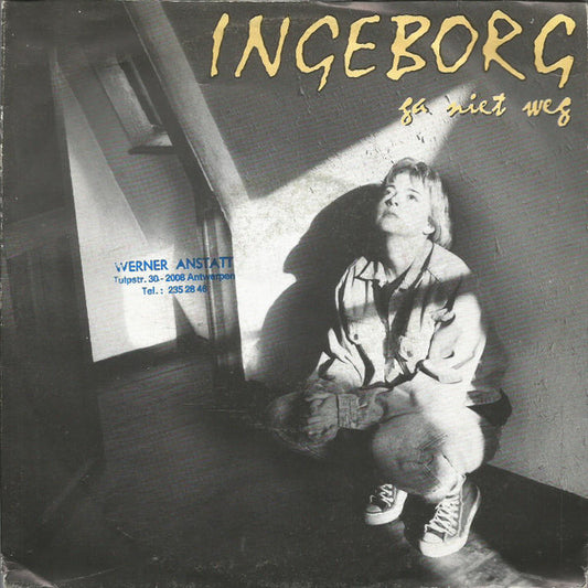 Ingeborg - Ga Niet Weg 33569 Vinyl Singles VINYLSINGLES.NL