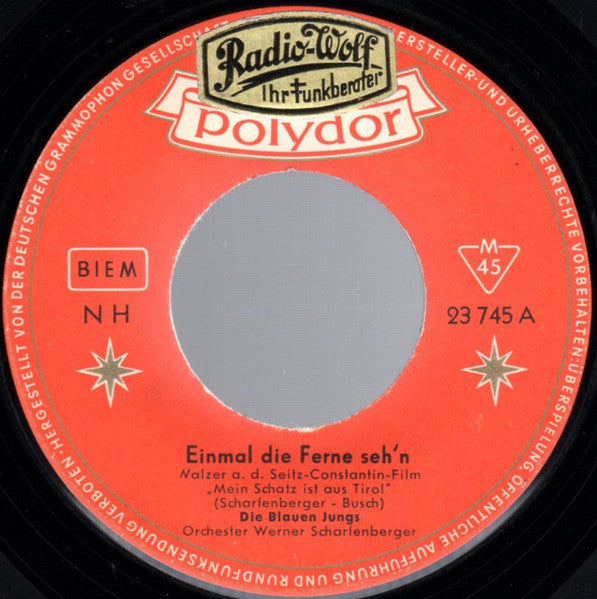 Blauen Jungs - Einmal Die Ferne Seh'n Vinyl Singles Vinyl Very Good (VG) <br> Hoes Generic