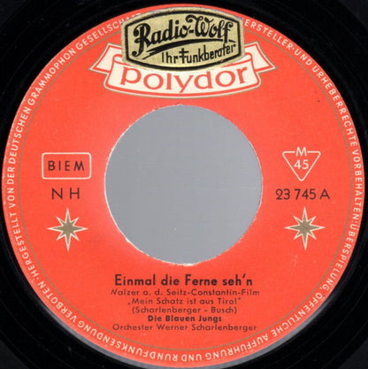 Blauen Jungs - Einmal Die Ferne Seh'n Vinyl Singles Vinyl Very Good (VG) <br> Hoes Generic