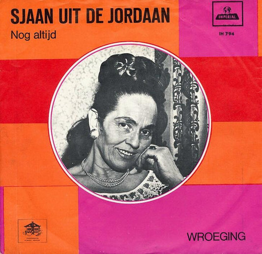 Sjaan Uit De Jordaan - Nog Altijd 38954 Vinyl Singles Goede Staat