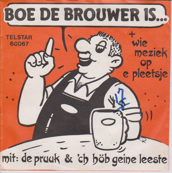 Beppie Kraft - Boe De Brouwer Is Wie Meziek Op E Pleetsje (EP) 37204 Vinyl Singles EP Goede Staat