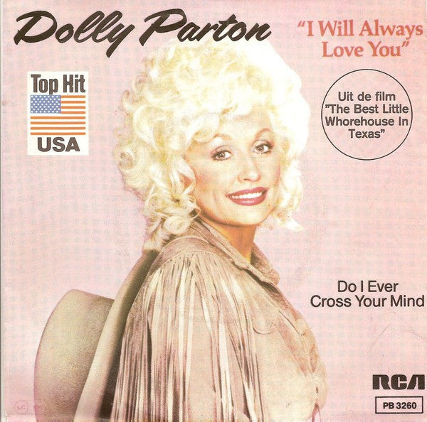 Dolly Parton - I Will Always Love You Vinyl Singles Vinyl Very Good (VG) <br> Hoes Good Plus (G+)