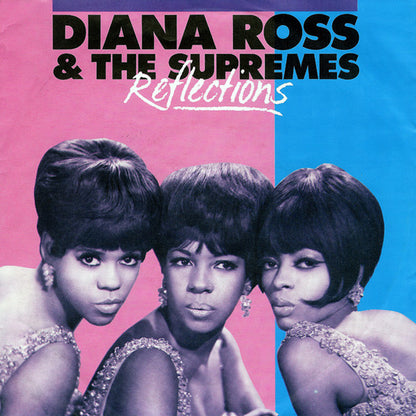 Supremes - Reflections Vinyl Singles Media: VG <br> Hoes: G+