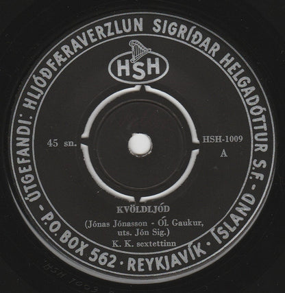 K.K. Sextettinn - Leikur & Syngur