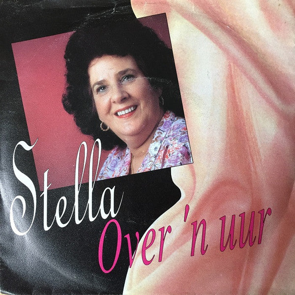 Stella - Over 'n Uur Vinyl Singles Vinyl Very Good (VG) <br> Hoes Good Plus (G+)