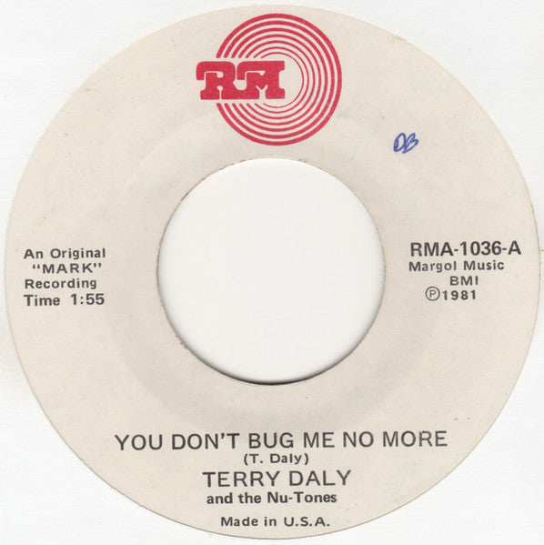 Terry Daly And The Nu-Tones - You Don't Bug Me No More Vinyl Singles Vinyl Very Good (VG) <br> Hoes Generic