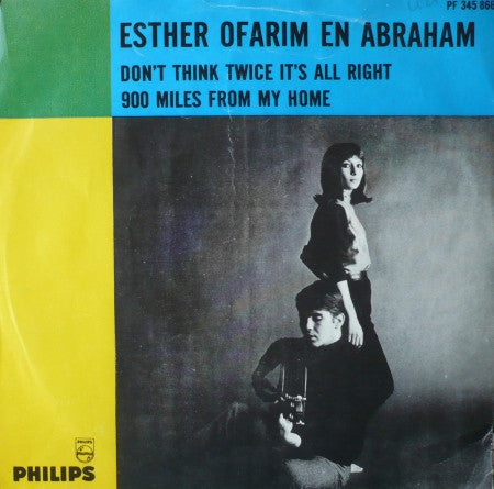 Esther & Abi Ofarim - Don't Think Twice It's All Right  37886 Vinyl Singles Goede Staat