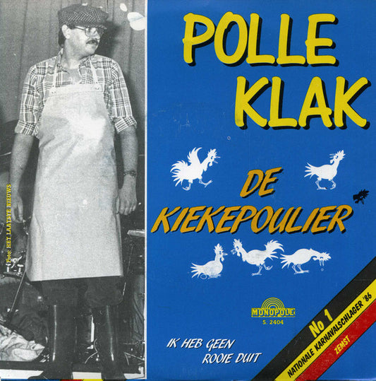 Polle Klak - De Kiekepoulier Vinyl Singles Vinyl Very Good (VG) <br> Hoes Good Plus (G+)