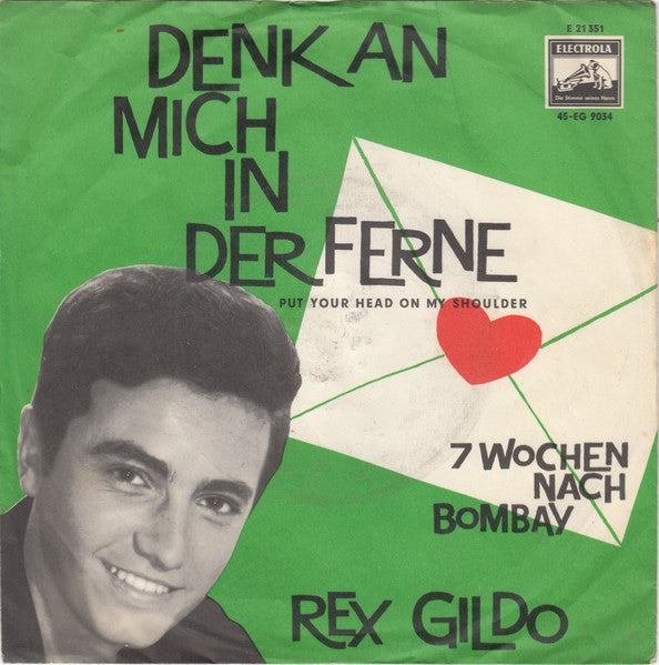 Rex Gildo - Denk An Mich In Der Ferne Vinyl Singles Vinyl Very Good (VG) <br> Hoes Good Plus (G+)