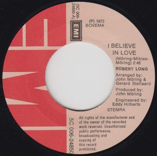 Robert Long - I Believe In Love 34978 Vinyl Singles Goede Staat