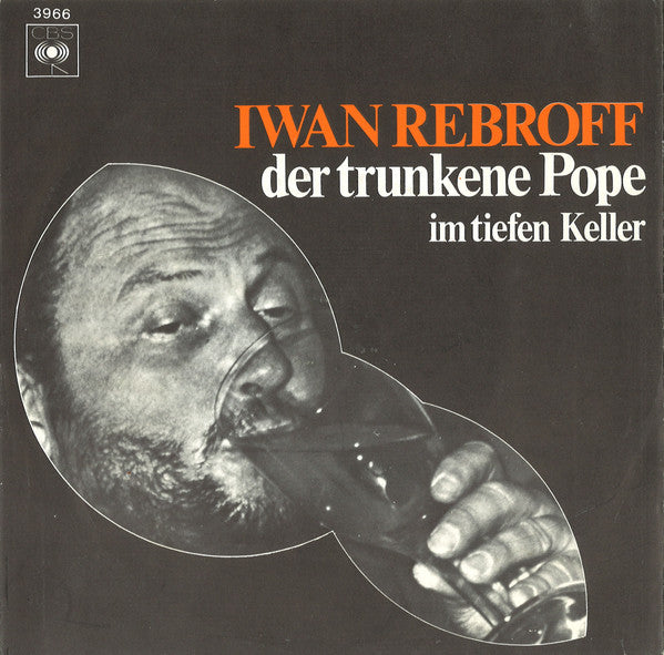 Ivan Rebroff - Der Trunkene Pope Vinyl Singles Vinyl Very Good (VG) <br> Hoes Good Plus (G+)