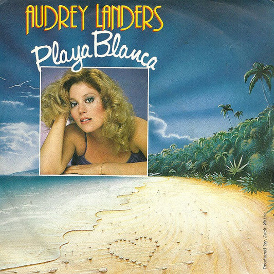 Audrey Landers - Playa Blanca 03673 Vinyl Singles Goede Staat