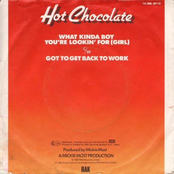 Hot Chocolate - What Kinda Boy You're Lookin' For (Girl) Vinyl Singles Vinyl Very Good (VG) <br> Hoes Good Plus (G+)
