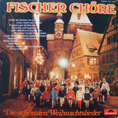 Fischer Chöre - Die Schönsten Weihnachtslieder (LP)