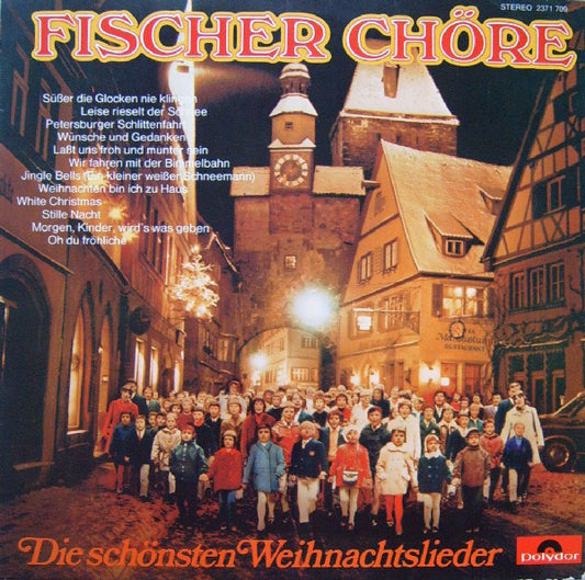 Fischer Chöre - Die Schönsten Weihnachtslieder (LP)