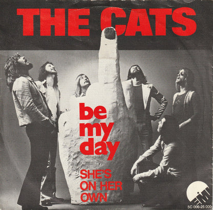 Cats - Be My Day Vinyl Singles Goede Staat