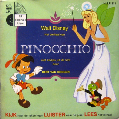 Bert Van Dongen - Het Verhaal Van Pinocchio Vinyl Singles Vinyl Zeer Goed / Hoesje Goed "VINYLSINGLES.NL"