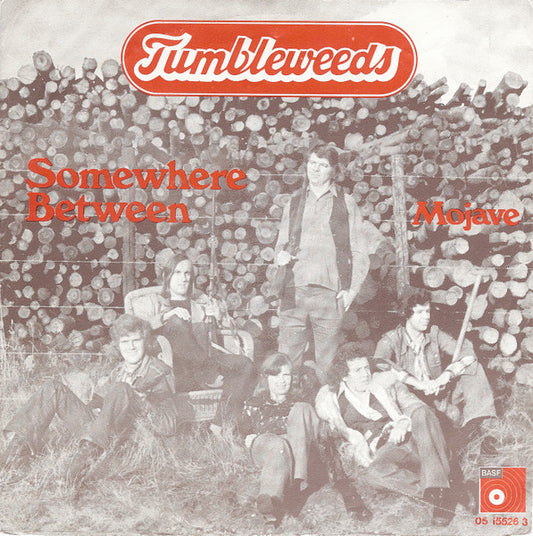 Tumbleweeds - Somewhere Between Vinyl Singles Media: VG <br> Hoes: G+