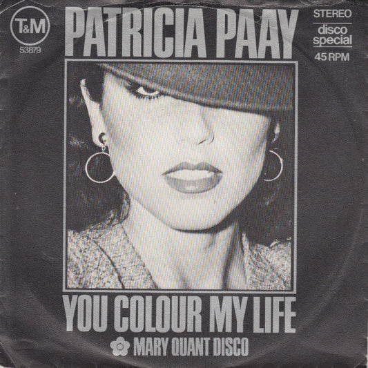 Patricia Paay - You Colour My Life 38440 Vinyl Singles Goede Staat