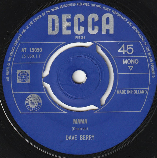 Dave Berry - Mama 17207 Vinyl Singles VINYLSINGLES.NL