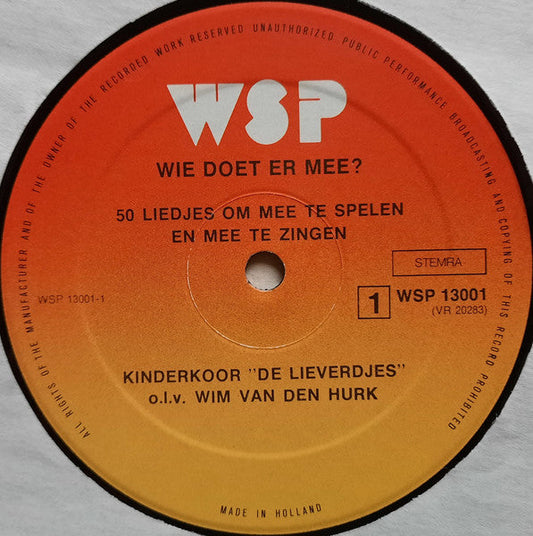 Kinderkoor De Lieverdjes ‎- Wie Doet Er Mee (LP) Vinyl LP Vinyl Zeer Goed / Hoesje Goed "VINYLSINGLES.NL"