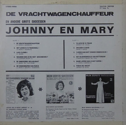 Johnny & Mary - De Vrachtwagenchauffeur En Andere Successen (LP)