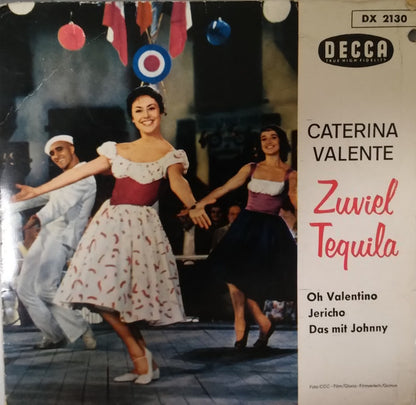 Caterina Valente - Zuviel Tequila Vinyl Singles EP Vinyl Goed / Hoes Redelijk