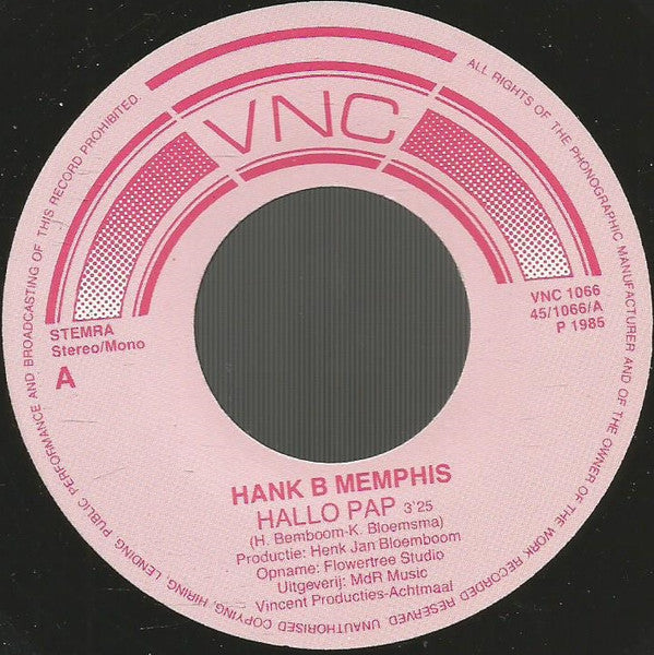 Hank B. Memphis - Hallo Pap Vinyl Singles Vinyl Goed / Hoes Generic