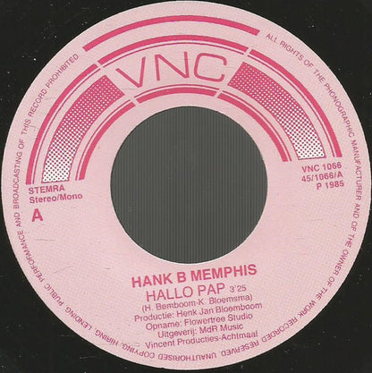 Hank B. Memphis - Hallo Pap Vinyl Singles Vinyl Goed / Hoes Generic