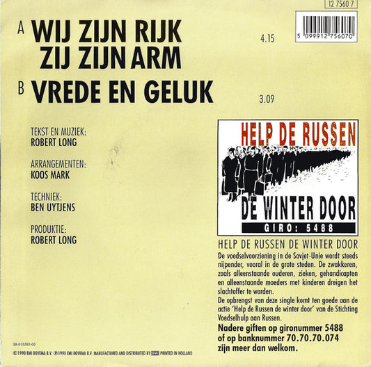 Robert Long - Wij Zijn Rijk Zij Zijn Arm