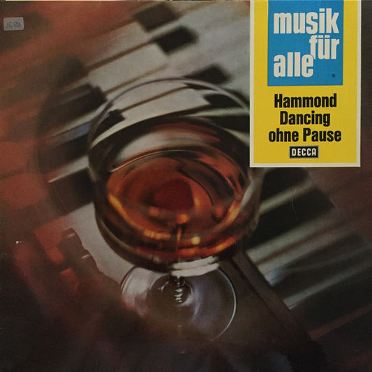 Lars Tiselius Und Seine Rhythmusgruppe - Hammond Dancing Ohne Pause (LP) 50574 Vinyl LP Goede Staat