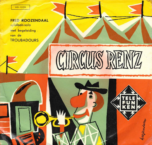 Fred Rozendaal - Circus Renz (EP) 38845 Vinyl Singles EP Goede Staat