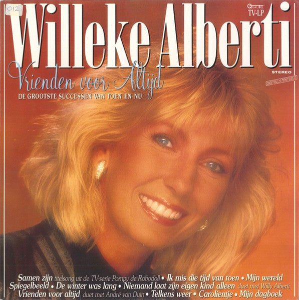 Willeke Alberti - Vrienden Voor Altijd - De Grootste Successen Van Toen-En-Nu (LP) Vinyl LP Vinyl Very Good (VG) <br> Hoes Good Plus (G+)