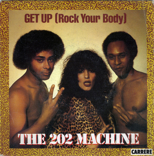202 Machine - Get Up (Rock Your Body) 35918 Vinyl Singles Goede Staat