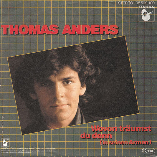 Thomas Anders - Wovon Träumst Du Denn (In Seinen Armen)