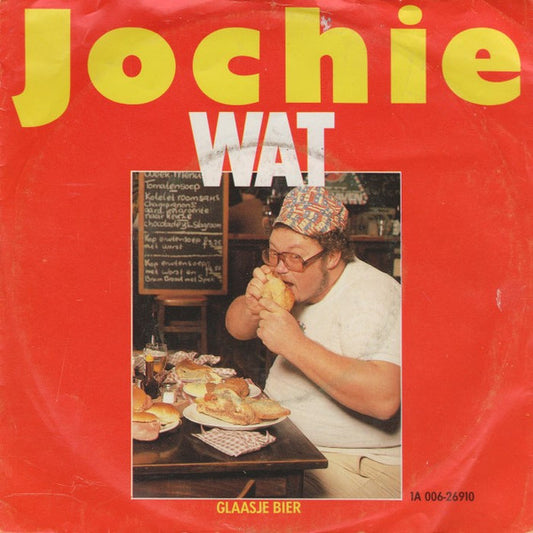 Jochie - Wat Vinyl Singles Vinyl Very Good (VG) <br> Hoes Good Plus (G+)