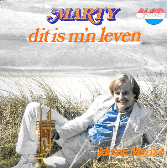 Marty - Dit Is M'n Leven Vinyl Singles Vinyl Very Good (VG) <br> Hoes Good Plus (G+)