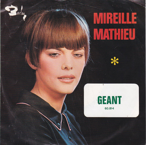 Mireille Mathieu - Geant Vinyl Singles Vinyl Zeer Goed / Hoesje Goed "VINYLSINGLES.NL"