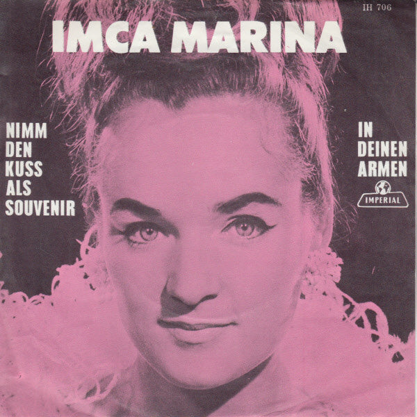 Imca Marina - Nimm Den Kuss Als Souvenir Vinyl Singles Vinyl Very Good (VG) <br> Hoes Good Plus (G+)