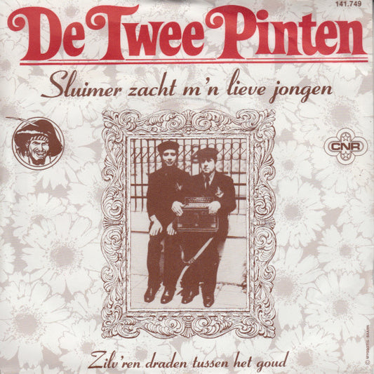 Twee Pinten - Sluimer Zacht M'n Lieve Jongen Vinyl Singles Vinyl Zeer Goed / Hoesje Goed "VINYLSINGLES.NL"
