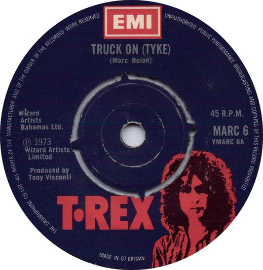 T. Rex - Truck On (Tyke) 39149 Vinyl Singles Goede Staat