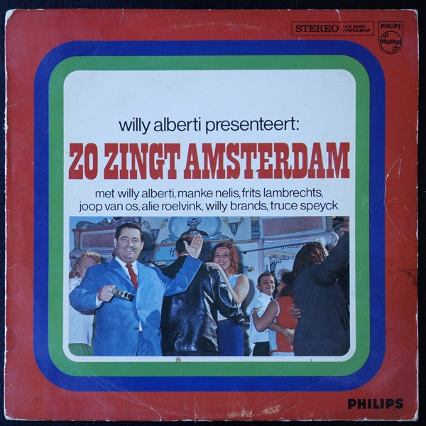 Various - Willy Alberti Presenteert: Zo Zingt Amsterdam (LP) 51270 Vinyl LP Goede Staat