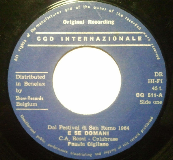 Fausto Cigliano - E Se Domani Vinyl Singles Vinyl Very Good (VG) <br> Hoes Generic