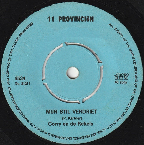 Corry En De Rekels - Mijn Stil Verdriet 34376 Vinyl Singles Goede Staat