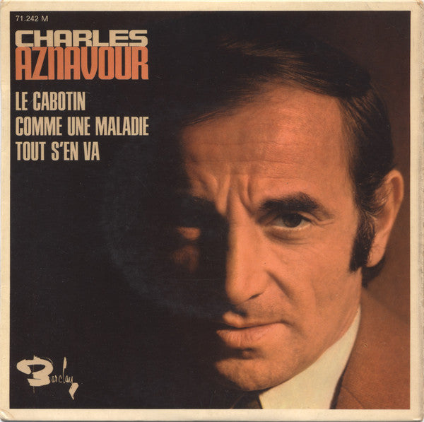 Charles Aznavour - Le Cabotin Vinyl Singles EP Vinyl Very Good (VG) <br> Hoes Good Plus (G+)
